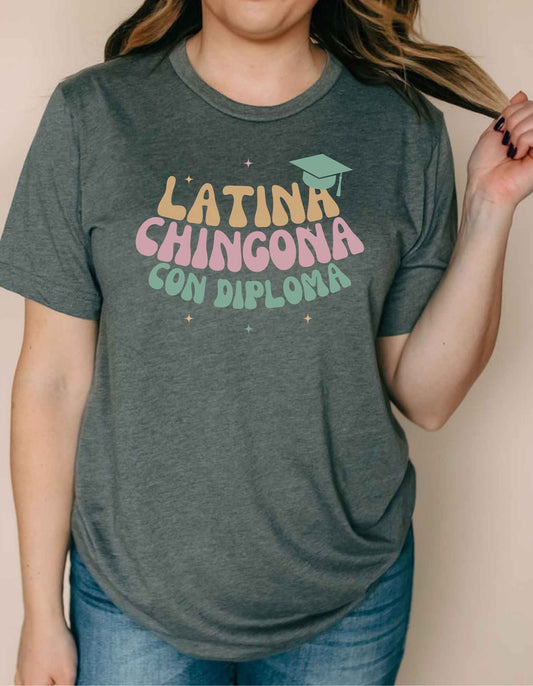 Latina Chingona con Diploma